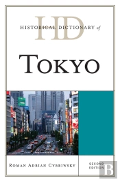 Historical Dictionary Of Tokyo