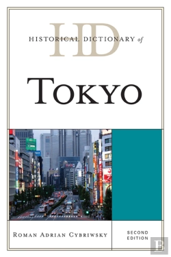Bertrand.pt - Historical Dictionary Of Tokyo