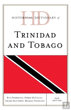Bertrand.pt - Historical Dictionary Of Trinidad And Tobago