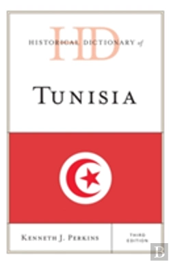 Bertrand.pt - Historical Dictionary Of Tunisia
