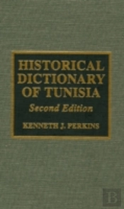 Historical Dictionary Of Tunisia