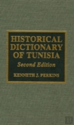 Bertrand.pt - Historical Dictionary Of Tunisia