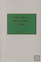 Historical Dictionary Of Turkey