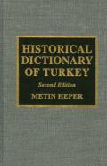 Historical Dictionary Of Turkey