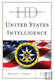 Historical Dictionary Of United States Intelligence