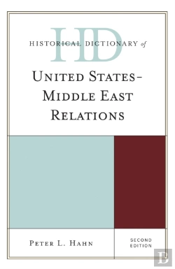 Bertrand.pt - Historical Dictionary Of United States-Middle East Relations