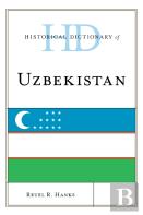 Historical Dictionary Of Uzbekistan