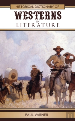 Bertrand.pt - Historical Dictionary Of Westerns In Literature