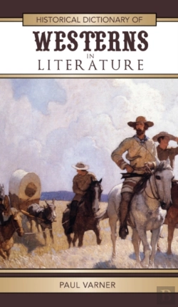 Bertrand.pt - Historical Dictionary Of Westerns In Literature