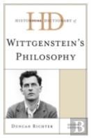 Historical Dictionary Of Wittgenstein'S Philosophy