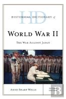 Historical Dictionary Of World War Ii