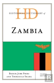 Historical Dictionary Of Zambia