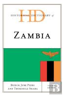Historical Dictionary Of Zambia