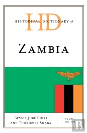 Historical Dictionary Of Zambia
