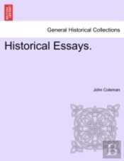 Historical Essays.