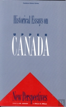 Bertrand.pt - Historical Essays On Upper Canada