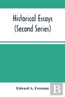 Historical Essays (Second Series)