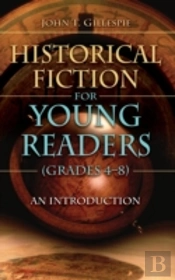 Historical Fiction For Young Readers (Grades 4-8)
