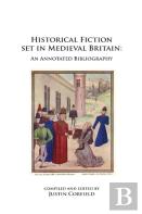 Historical Fiction Set In Medieval Britain