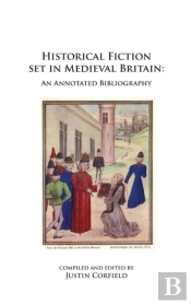 Historical Fiction Set In Medieval Britain