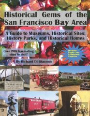 Historical Gems Of The  San Francisco Bay Area
