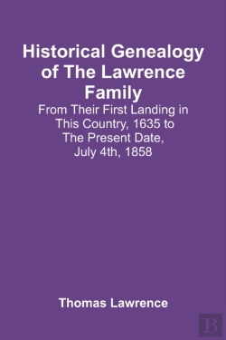 Bertrand.pt - Historical Genealogy Of The Lawrence Family