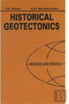 Historical Geotectonics - Mesozoic And Cenozoic