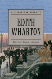 Historical Guide To Edith Wharton