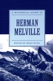 Historical Guide To Herman Melville