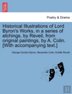 Bertrand.pt - Historical Illustrations Of Lord Byron'S