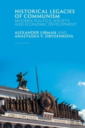 Historical Legacies Of Communism