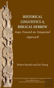Historical Linguistics And Biblical Hebr