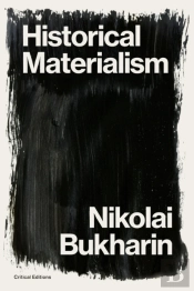 Historical Materialism: A System Of Soci
