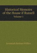 Historical Memoirs Of The House If Russell Volume 1