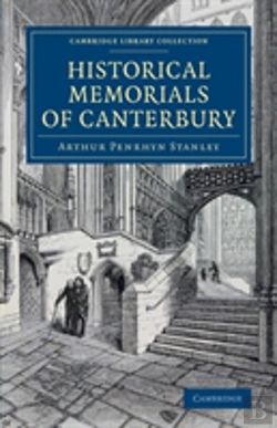 Bertrand.pt - Historical Memorials Of Canterbury
