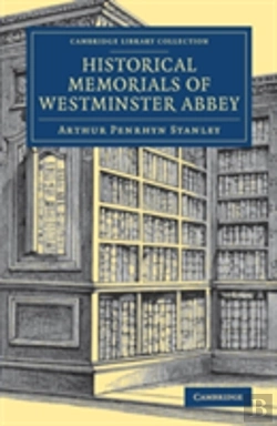 Bertrand.pt - Historical Memorials Of Westminster Abbey