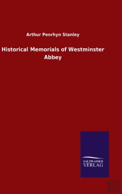 Bertrand.pt - Historical Memorials Of Westminster Abbey