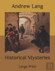 Historical Mysteries