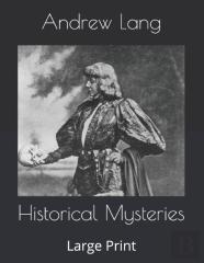 Historical Mysteries