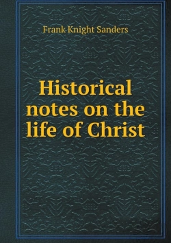 Bertrand.pt - Historical Notes On The Life Of Christ