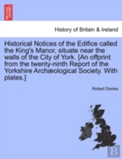 Bertrand.pt - Historical Notices Of The Edifice Called