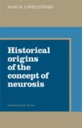 Historical Origins Of The Concept Of Neurosis