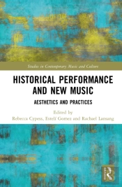 Historical Performance And New Music
