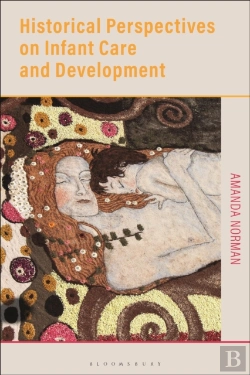 Bertrand.pt - Historical Perspectives On Infant Care And Development