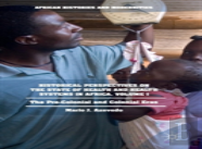 Historical Perspectives On The State Of Health And Health Systems In Africa, Volume I