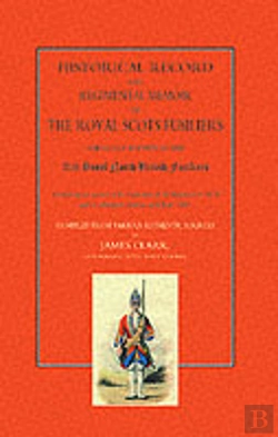 Bertrand.pt - Historical Record And Regimental Memoir Of The Royal Scots Fusiliers