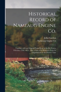 Bertrand.pt - Historical Record Of Nameaug Engine Co.