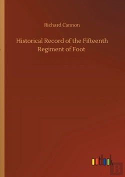 Bertrand.pt - Historical Record Of The Fifteenth Regiment Of Foot