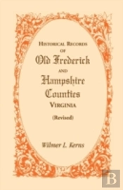 Historical Records Of Old Frederick And