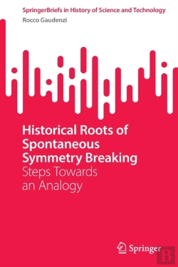 Bertrand.pt - Historical Roots Of Spontaneous Symmetry Breaking